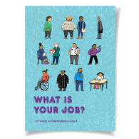 What Is Your Job? In Family and Dependency Court