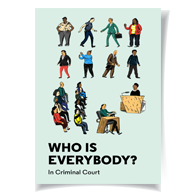 Who Is Everybody? In Criminal Court