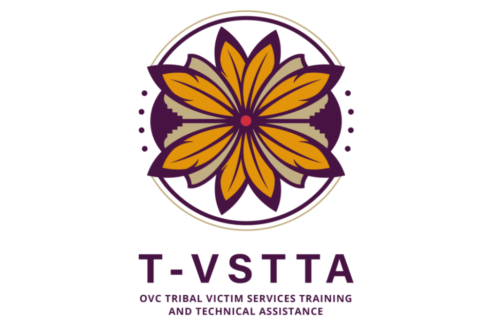 T-VSTTA: OVC Tribal Victim Services Training and Technical Assistance