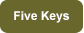 Five Keys