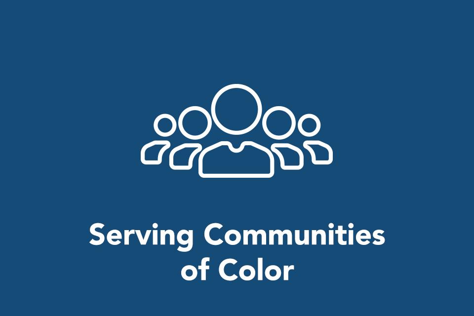 Serving Communities of Color