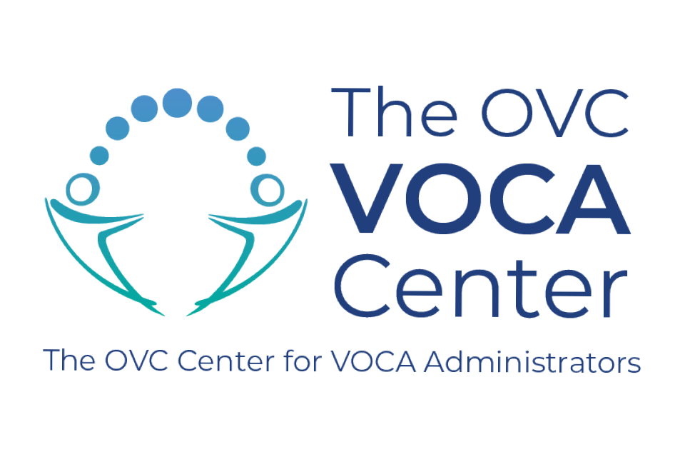The OVC VOCA Center: The OVC Center for VOCA Administrators