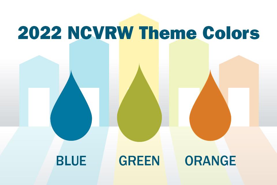 2022 NCVRW Theme Colors: Blue, Green, Orange