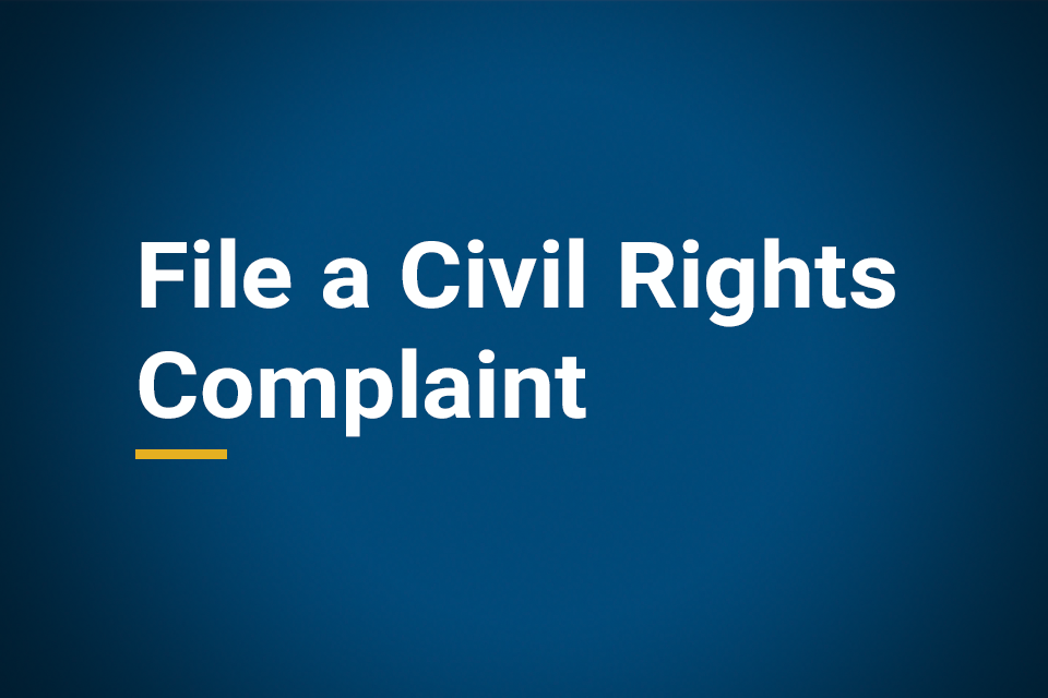 File a Civil Rights Complaint